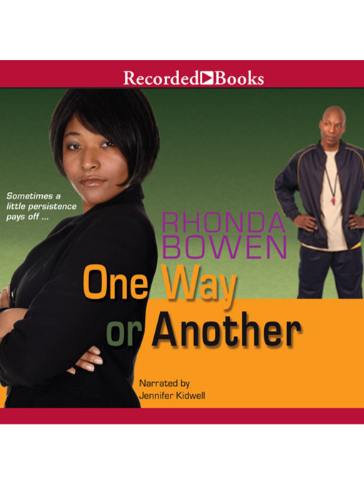 Title details for One Way or Another by Rhonda Bowen - Wait list